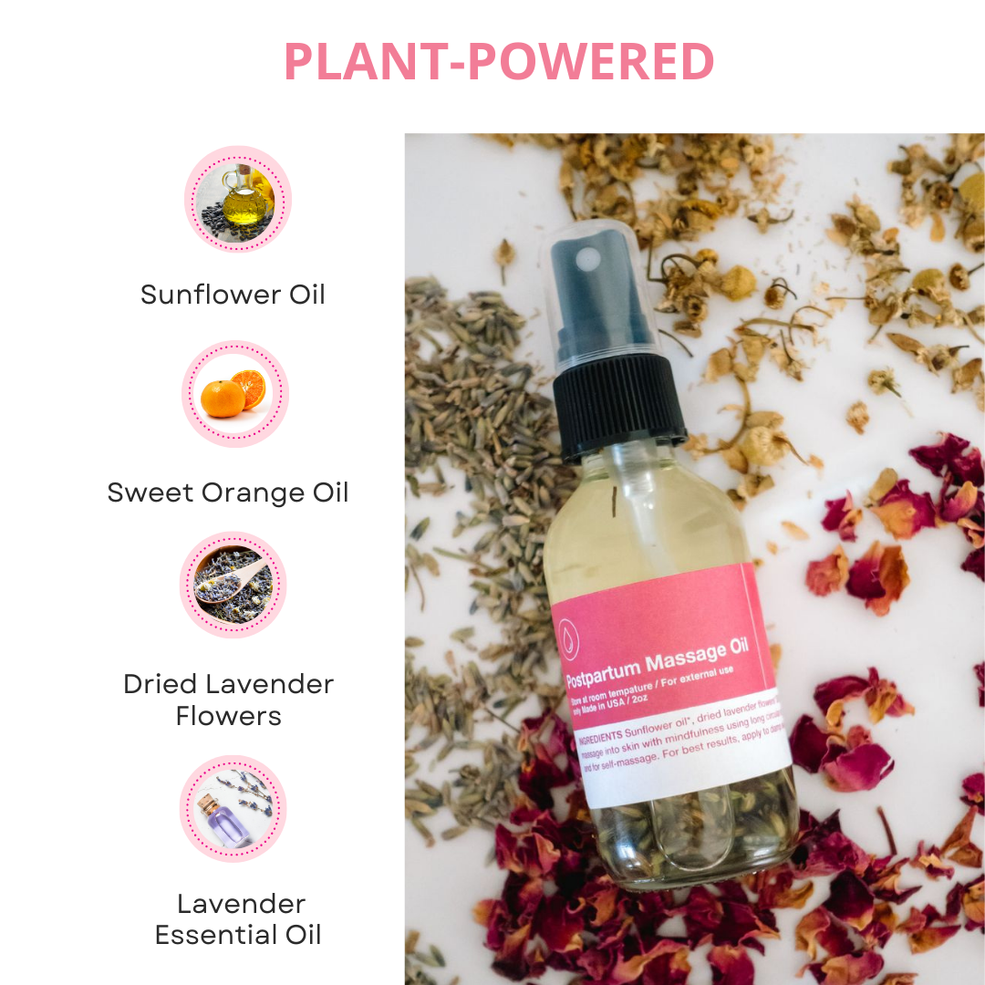 Plant-powered postpartum massage oil with botanical ingredients including sunflower oil, sweet orange oil, and lavender.